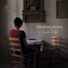 PHOENIX AGAIN - LOOK OUT  CD